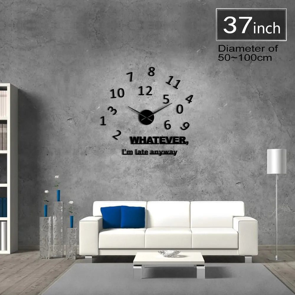 Whatever I'm Late Anyway Inspirational Quote Wall Art Large Numbers DIY Wall Clock Living Room Wall Watch Procrastinators Gifts